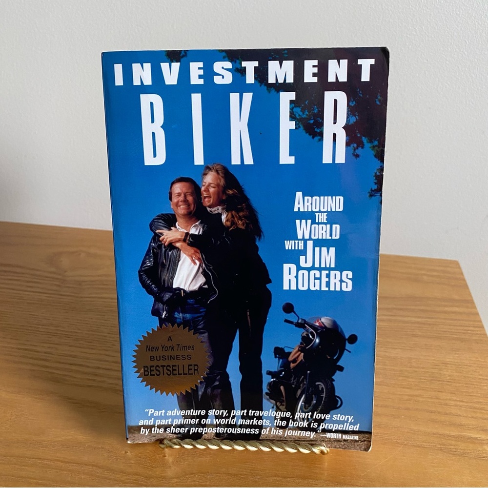 Investment Biker Around the World with Jim Rogers by Jim Rogers 1997 Paperback